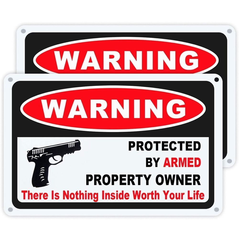2Pcs 10 x 7 Inch Gun Sign The Owner of This Property is Armed